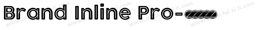 Brand Inline Pro字体转换